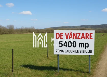 Teren de vânzare | 5400 mp | Zona Lacurile Sibiului